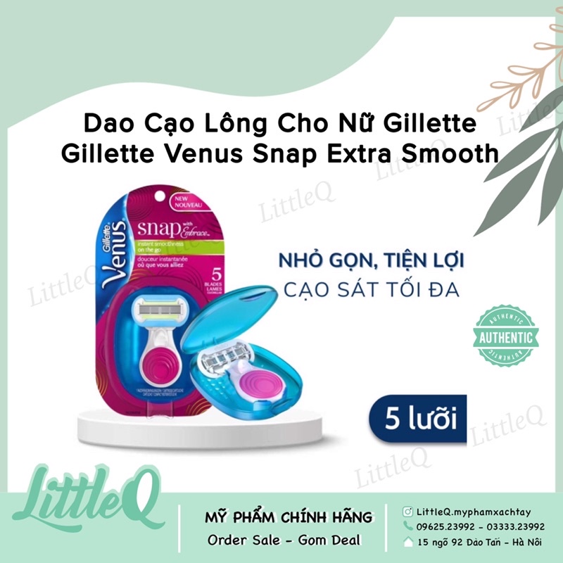 Dao Cạo Gillette Venus Snap Extra Smooth 5 Lưỡi chuyên dành cho Nữ