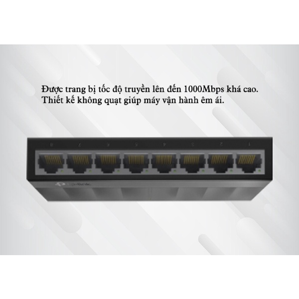 Switch Chia Mạng TP-Link LS1008G 8 Port Tốc Độ Gigabit 10/100/1000Mbps - Hàng Chính Hãng bảo hành 2 năm