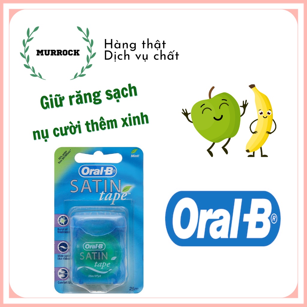 Chỉ nha khoa, xỉa răng Oral B Satin Tape làm sạch kẽ răng UK Anh Quốc 25m