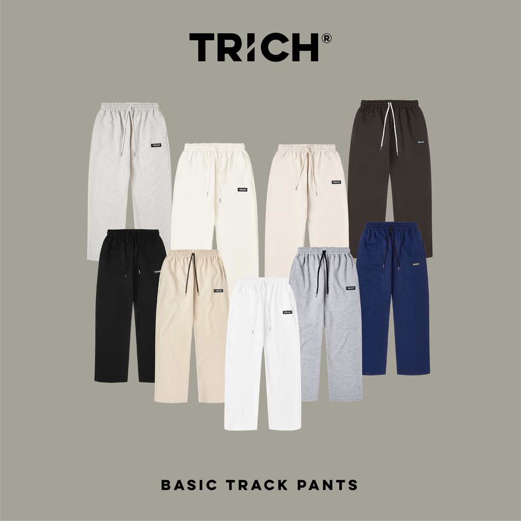 [CHÍNH HÃNG TRICH] Basic Track Pants ( Quần nỉ ống xuông rộng)