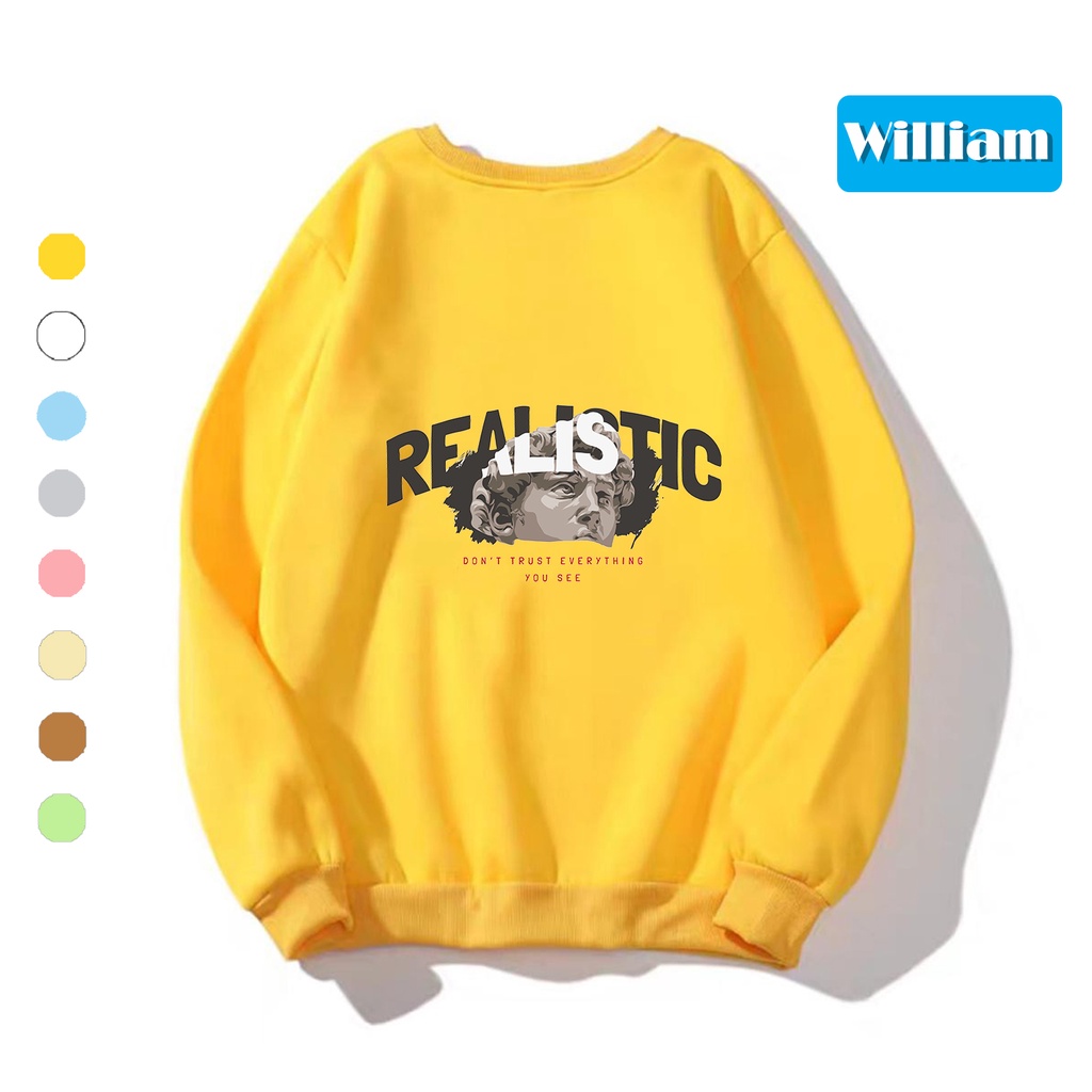 Áo sweater nam nữ in hình REALISTIC cực xịn chất nỉ dày dặn, hợp làm áo cặp William - DS194