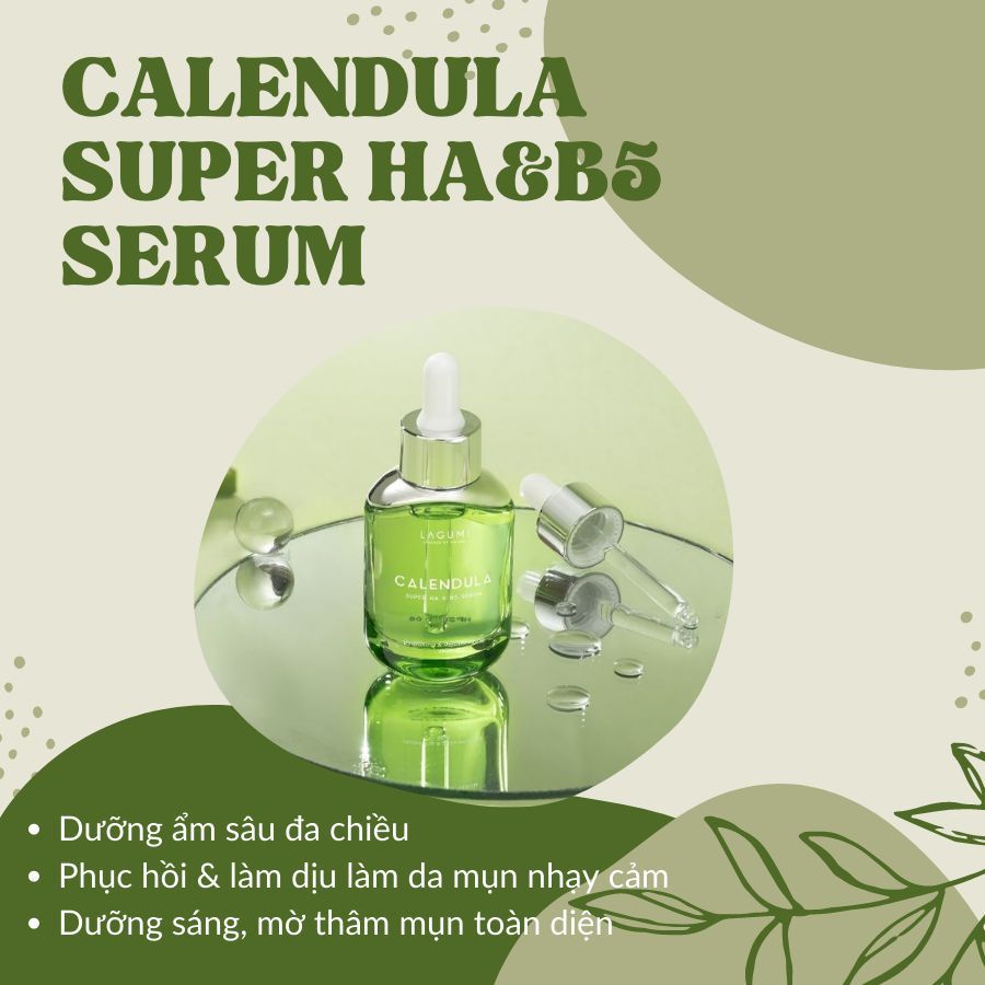 Serum siêu cấp ẩm và phục hồi da Lagumi Calendula Super HA &amp; B5 30ml