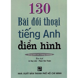 Sách - 130 bài đối thoại tiếng anh điển hình
