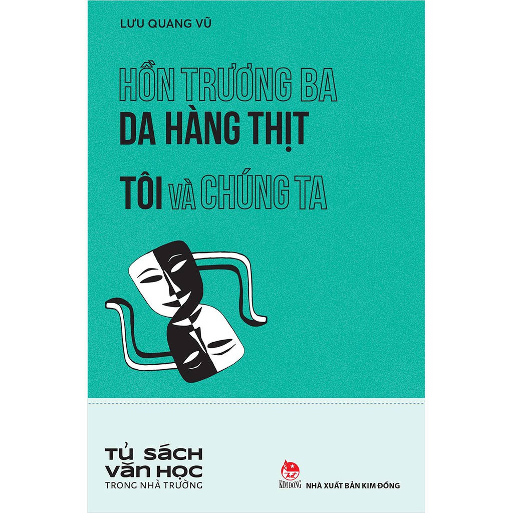 Sách - Hồn Trương Ba da hàng thịt - Tôi và chúng ta ( Nxb Kim Đồng )