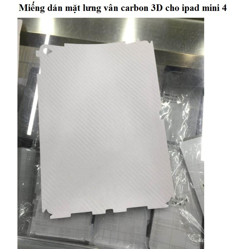 Miếng dán mặt lưng vân Carbon 3D cho iPad Mini 4 - Hàng nhập khẩu - H_Shop_VN