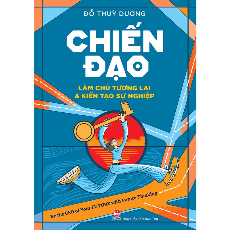 Sách - Chiến đạo - Làm chủ tương lai &amp; Kiến tạo sự nghiệp