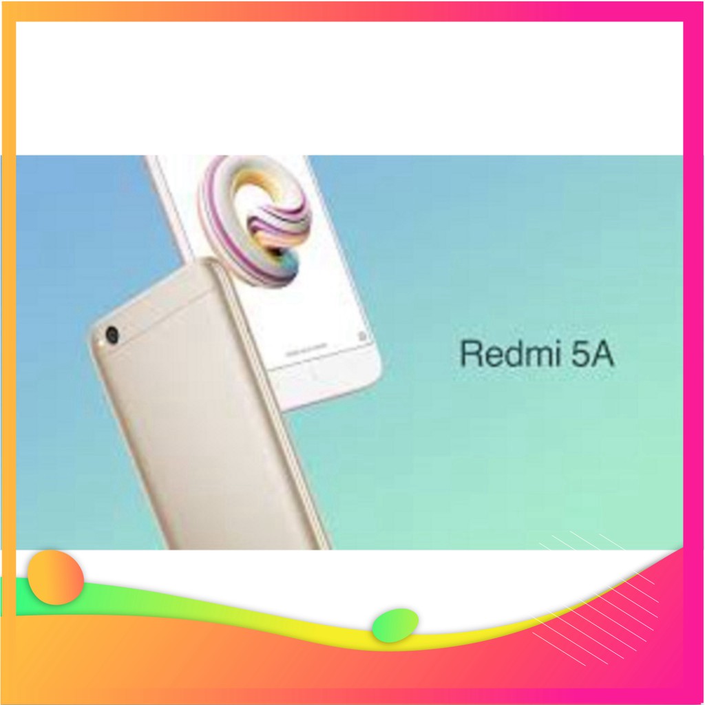 SIÊU SALE điện thoại Xiaomi Redmi 5a ( Redmi 5 A ) 2sim (2GB/16GB) mới CHÍNH HÃNG - CÓ Tiếng Việt SIÊU SALE