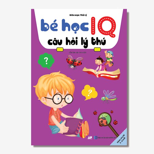 Sách - Bé Học IQ Câu Hỏi Lý Thú