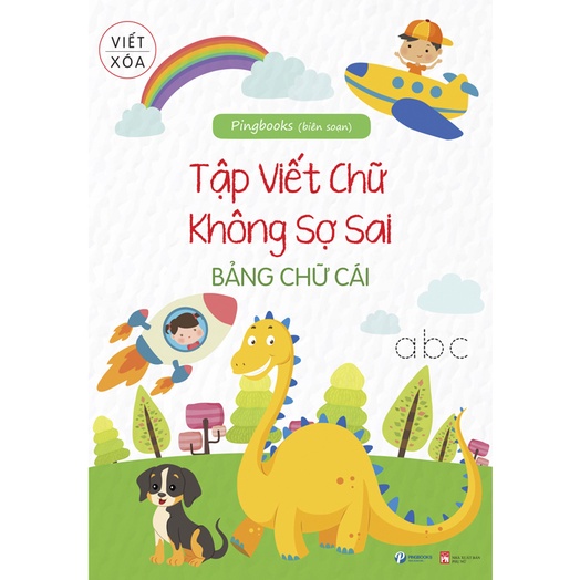 Sách cho bé - Tập viết chữ không sợ sai - Viết xoá nhiều lần