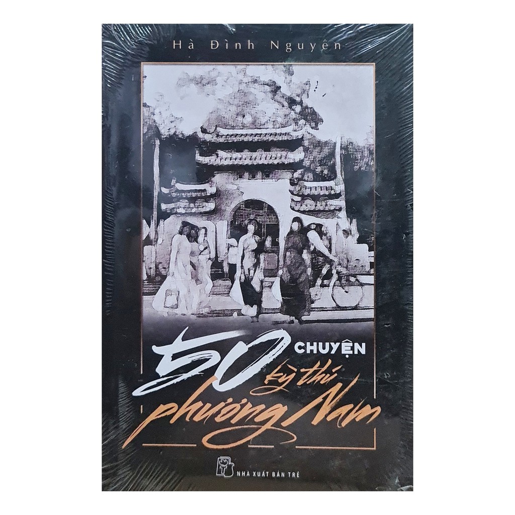 Sách - 50 chuyện kỳ thú phương Nam