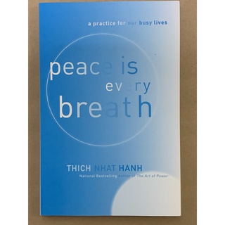 Sách Ngoại Văn - Peace Is Every Breath