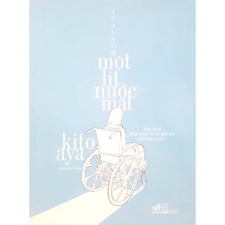 Sách - Một Lít Nước Mắt (Tái Bản 2019)