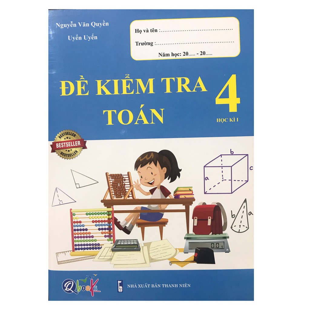 Sách - Đề kiểm tra toán lớp 4 học kì 1