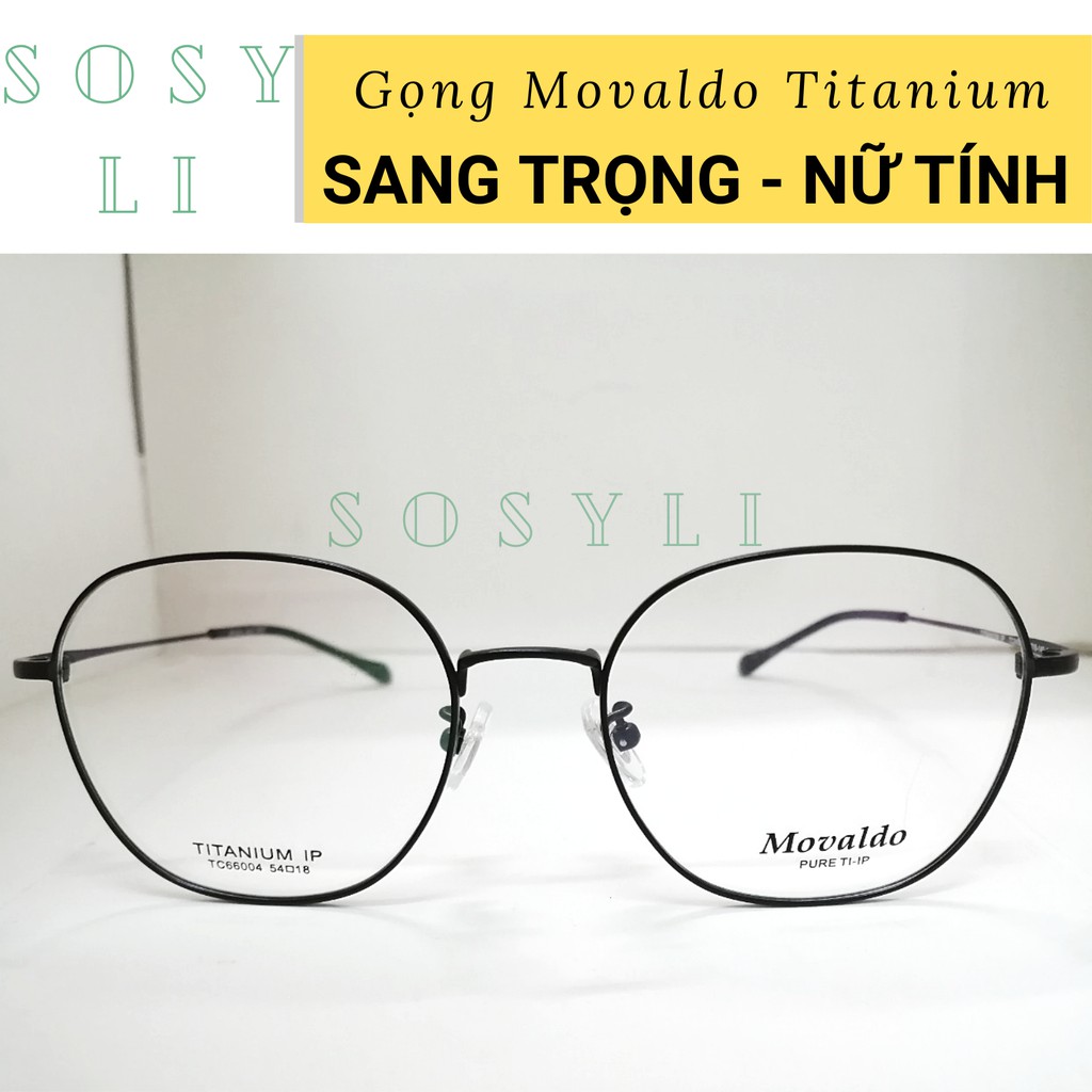 Mắt kính nữ MỎNG NHẸ - NỮ TÍNH Movaldo Titanium 66004 Cao Cấp