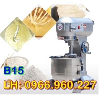 Máy nhào bột, máy trộn bột, máy đánh trứng, trộn thịt B15