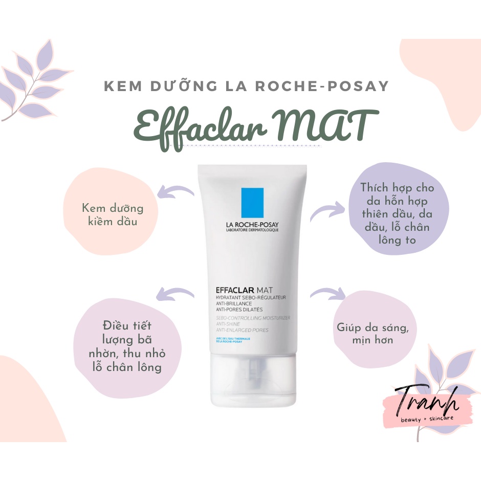Kem dưỡng ẩm La Roche Posay effaclar Mat ( bill Pháp )