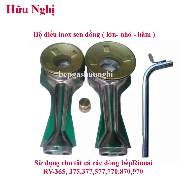 Điếu inox bếp gas, sen đồng, đầu hâm, Sử dụng cho dòng bếp Rinnai