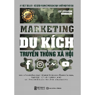 Sách - Marketing Du Kích truyền thông xã hội 100+ VŨ KHÍ ĐỈNH CAO