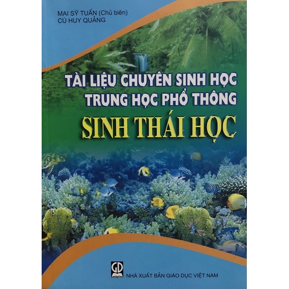 Sách - Tài liệu chuyên sinh học trung học phổ thông Sinh Thái Học
