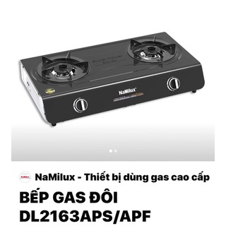 Bếp gas đôi Namilux DL 2163APS- Hàng chính hãng ( mặt Inox)