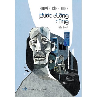 Sách: Tiểu Thuyết - Bước Đường Cùng