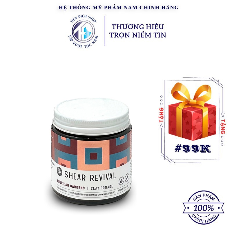 Pomade vuốt tóc Shear Revival American Gardens Clay Pomade 96g năm 2022