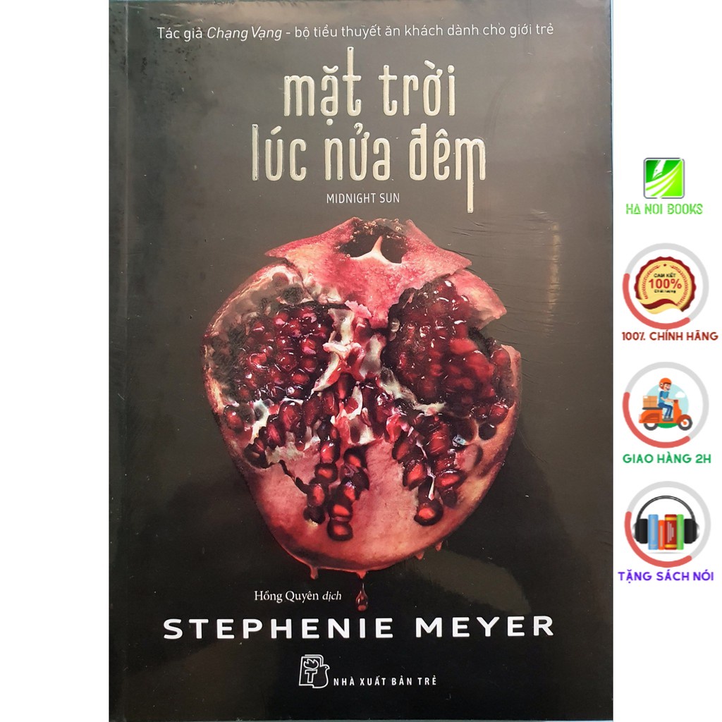 Sách - Mặt trời lúc nửa đêm - Phần tiếp theo của bộ tiểu thuyết Chạng Vạng - NXB Trẻ