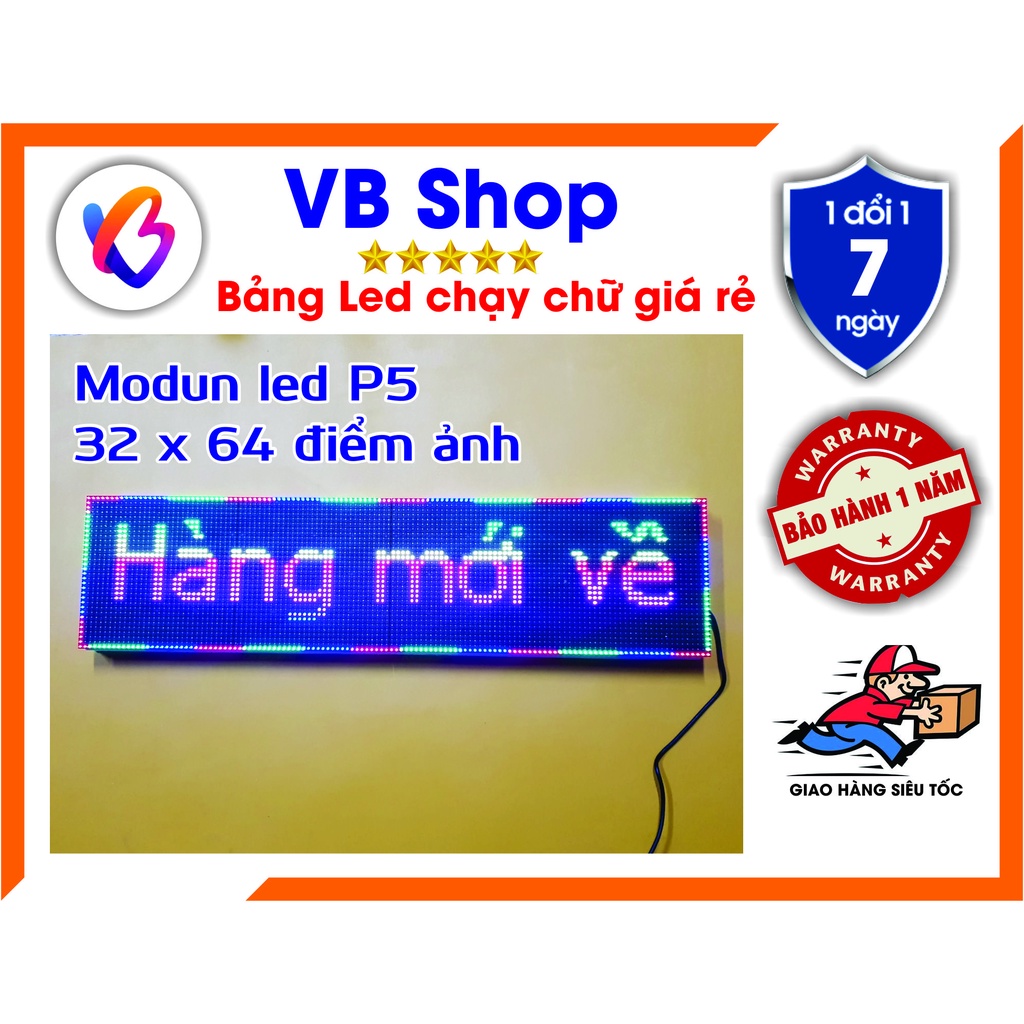 Bảng Led chạy chữ P5 - kt: 16cm x 64cm, 16 triệu màu, cài đặt chữ theo ý muốn qua điện thoại
