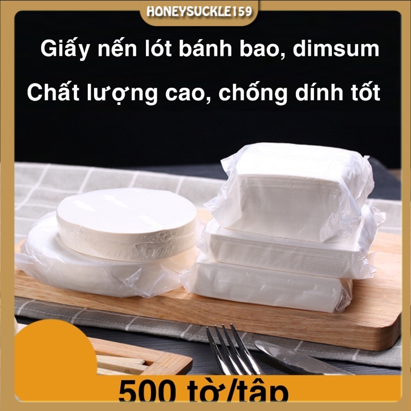 (Set 500 Tờ)Giấy Nến Chống Dính Lót Bánh Bao,Há Cảo, Dimsun, Giấy Lót Cắt Sẵn Hình Tròn, Vuông Nhiều Kích Thước