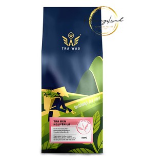 Trà đen nguyên lá hiệu wao trọng lượng gói 500g sản phẩm như hình mô tả