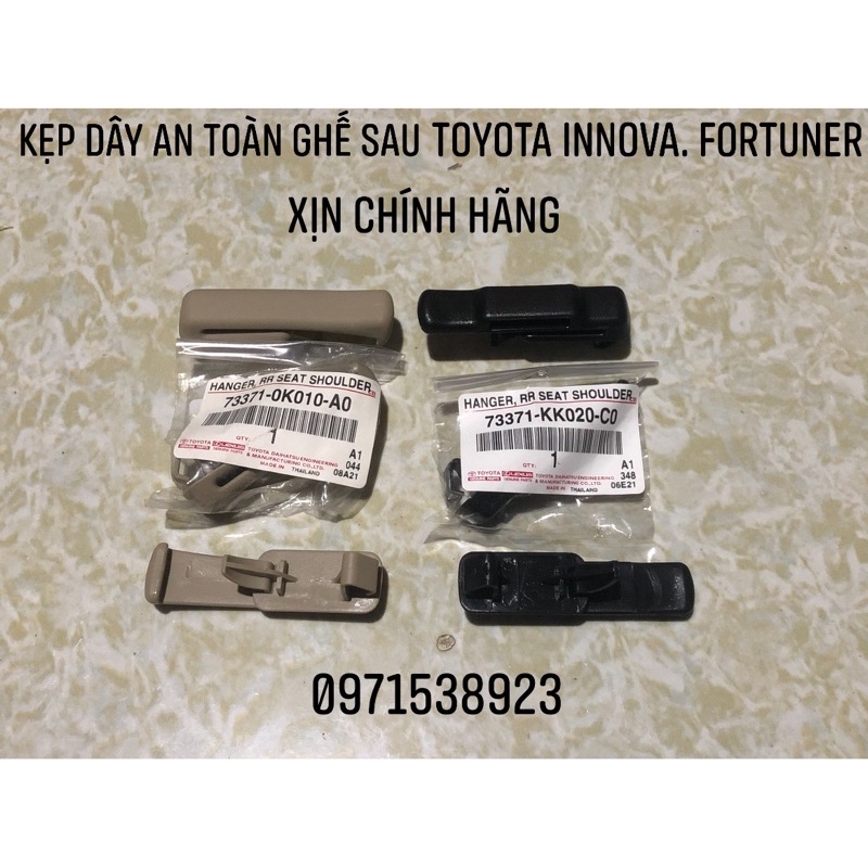Kẹp dây an toàn ghế sau TOYOTA INNOVA FORTUNER xịn chính hãng 73371-0K010-A0 73371-KK020-CO