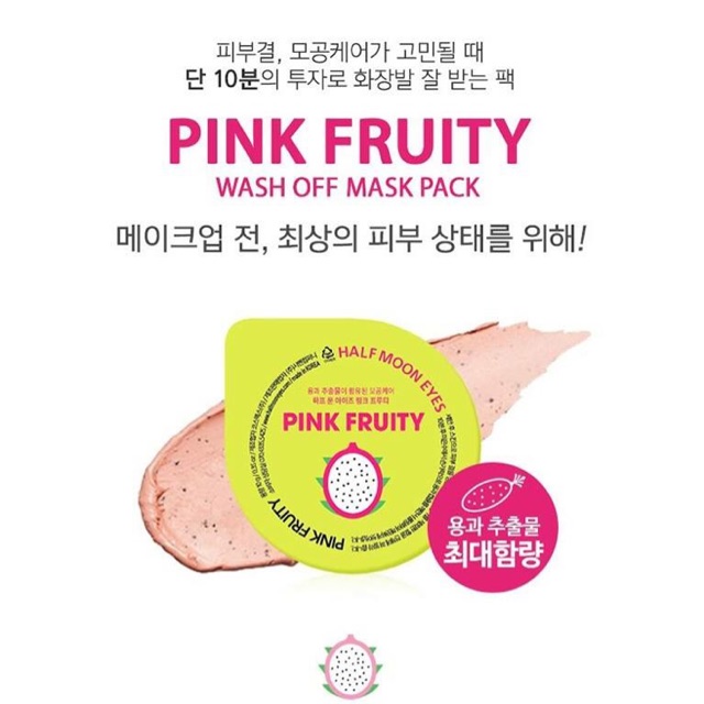 Mặt nạ thanh long đất sét hồng Half Moon Eyes Pink Fruity