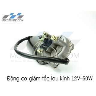 Động cơ giảm tốc 12V-50W (Hàng mới)