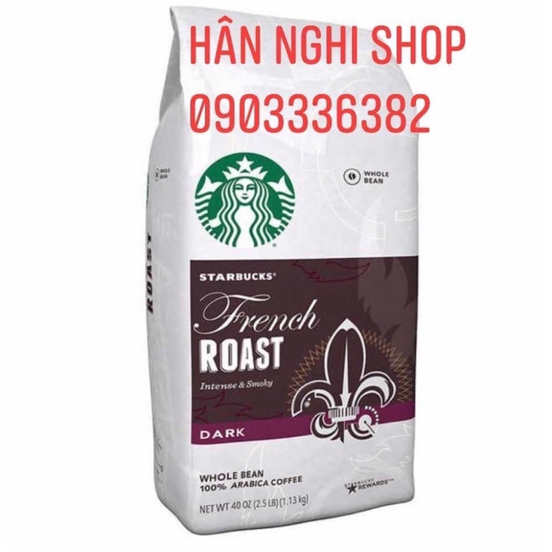 Cà phê hạt nguyên chất STARBUCKS Mỹ Arabica French Roast Dark 1,13kg | BigBuy360 - bigbuy360.vn