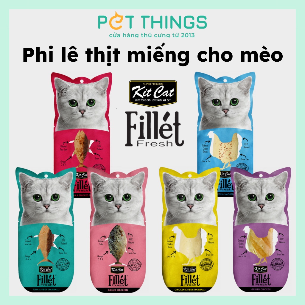 Ăn vặt cho mèo thịt nguyên miếng Kit Cat 30g Fillet