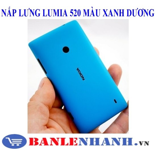 NẮP LƯNG LUMIA 520 MÀU XANH DƯƠNG [VỎ ZIN, XỊN]