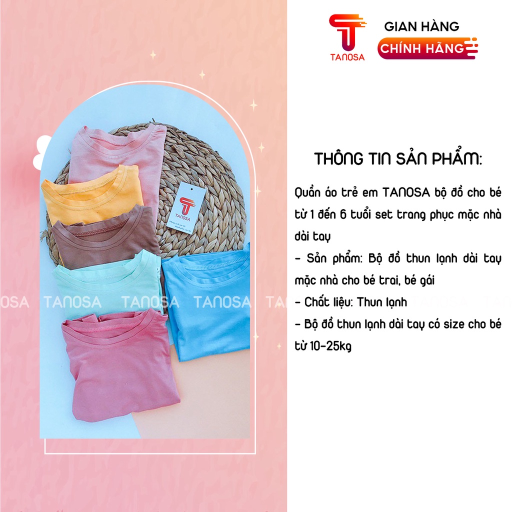 Đồ Bộ Dài Tay Trơn Chất Thun Lạnh Bé Trai, Bé Gái, Bộ Dài Tay Thu Đông Cho Bé Tanosa Kids