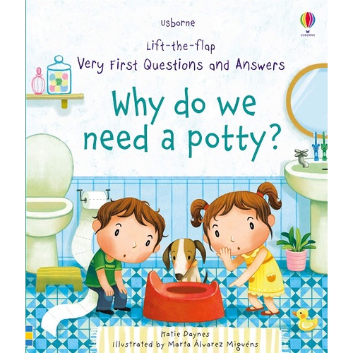 Sách - Anh: Lift The Flap Very First Q&amp;A Why do we need a potty?
