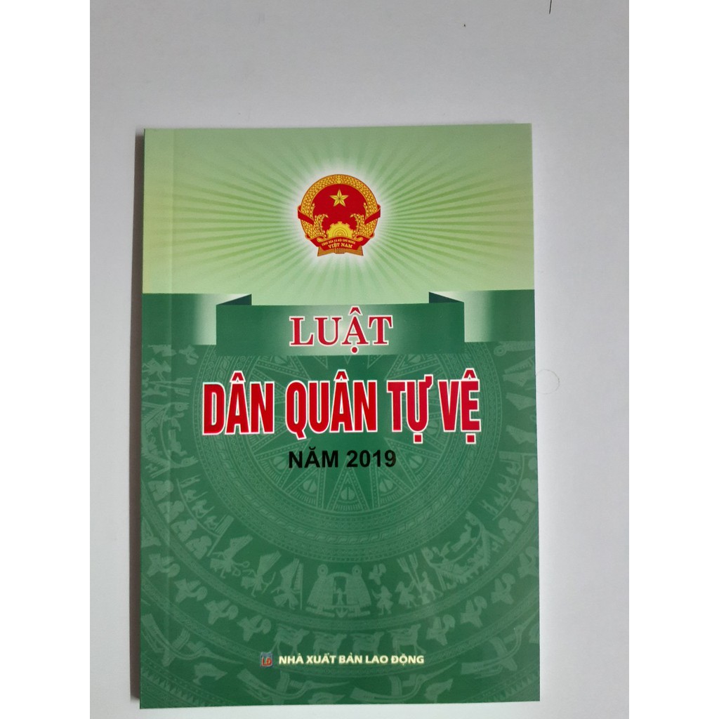 Sách Luật - Luật Dân Quân Tự Vệ năm 2019