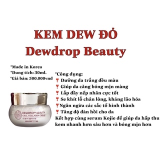 Kem dew đỏ dewdrop beauty