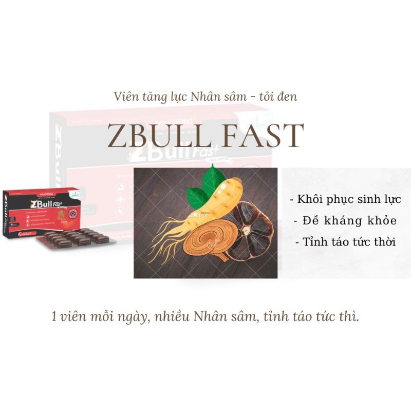 Viên tăng lực nhân sâm tỏi đen ZBull Fast giúp bồi bổ sức khoẻ, tăng đề kháng, giảm mỡ máu