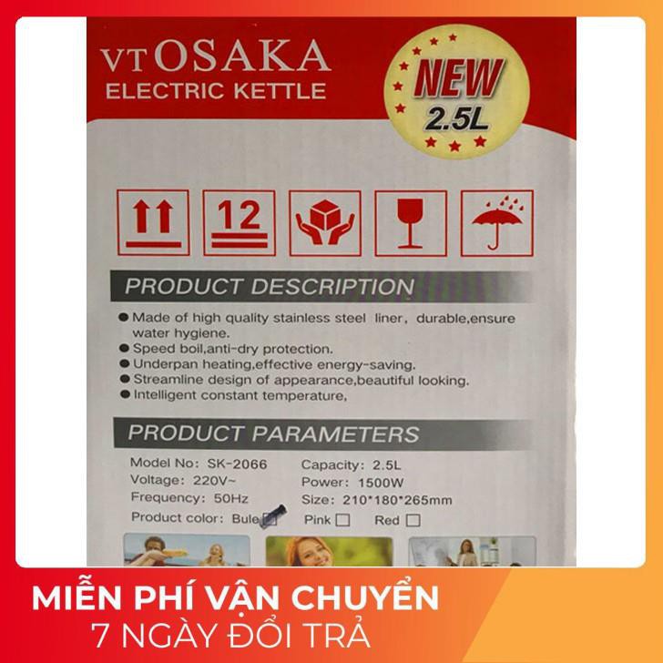 [Mã 44ELSALE2 giảm 7% đơn 300K] [DUNG TÍCH LỚN] Ấm siêu tốc OSAKA (2.5L) Thái Lan