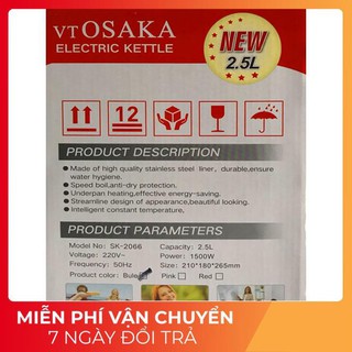 [DUNG TÍCH LỚN] Ấm siêu tốc OSAKA (2.5L) Thái Lan