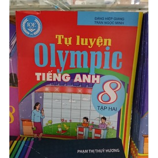 Tự Luyện Olympic Tiêng Anh (Lớp 6, 7, 8, 9)