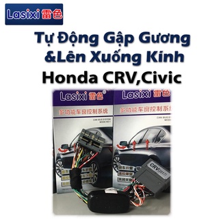 HCM-Tự động gập gương + lên xuống kính Lasixi xe Civic,CRV 2017-2018-2019, cắm giắc gin theo xe
