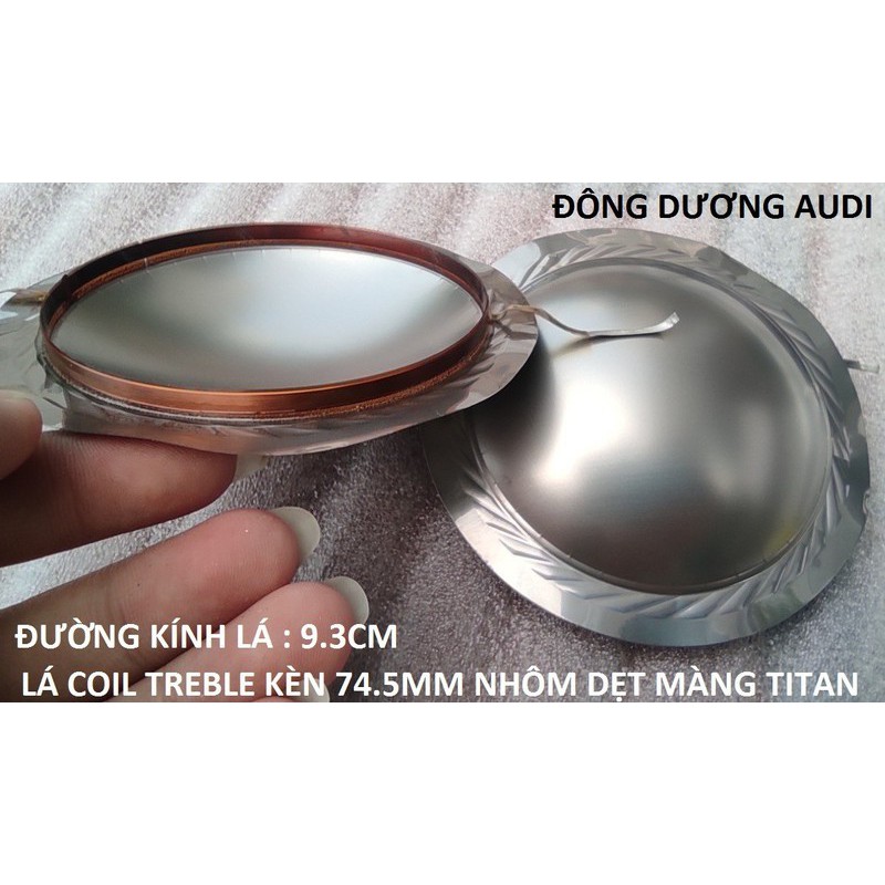 LÁ CÔN TREBLE 750 NHÔM DẸT 74.5MM - GIÁ 2 CÁI - COIL TREBLE 74.5MM DẸT