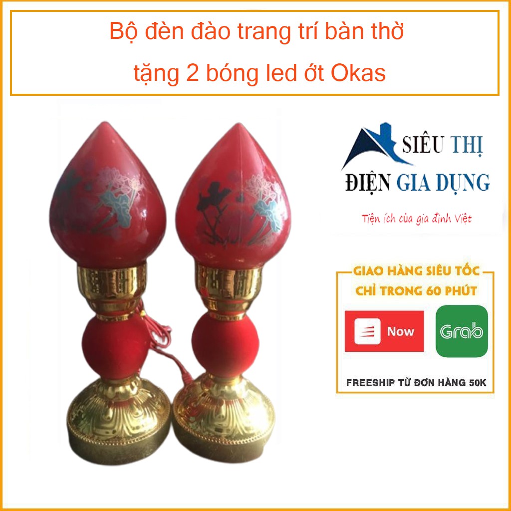 Bộ đèn đào trang trí bàn thờ tặng 2 bóng led ớt Okas