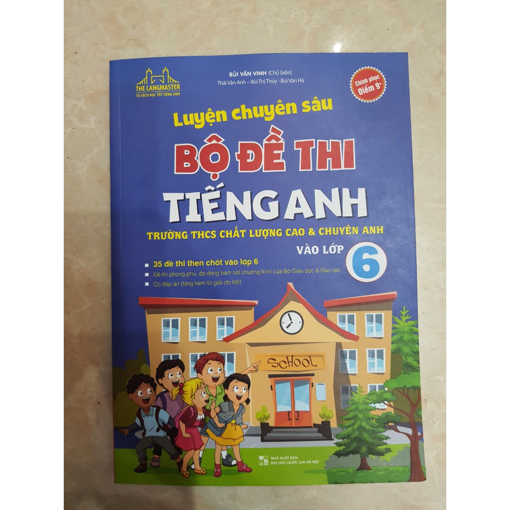 Sách - Luyện chuyên sâu Bộ đề thi Tiếng Anh vào lớp 6 trường THCS chất lượng cao và Chuyên Anh