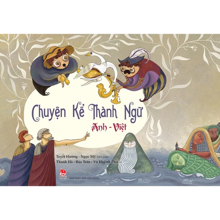 Sách - Chuyện Kể Thành Ngữ Anh - Việt - Nxb Kim Đồng