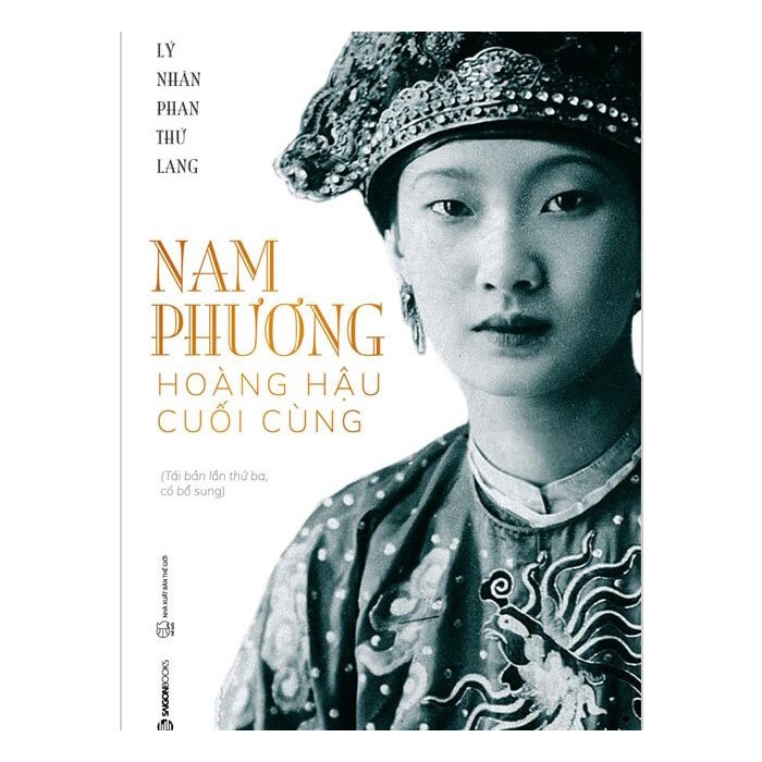 Sách - Nam Phương - Hoàng Hậu Cuối Cùng (Tái Bản 2020) Tặng Kèm Bookmark